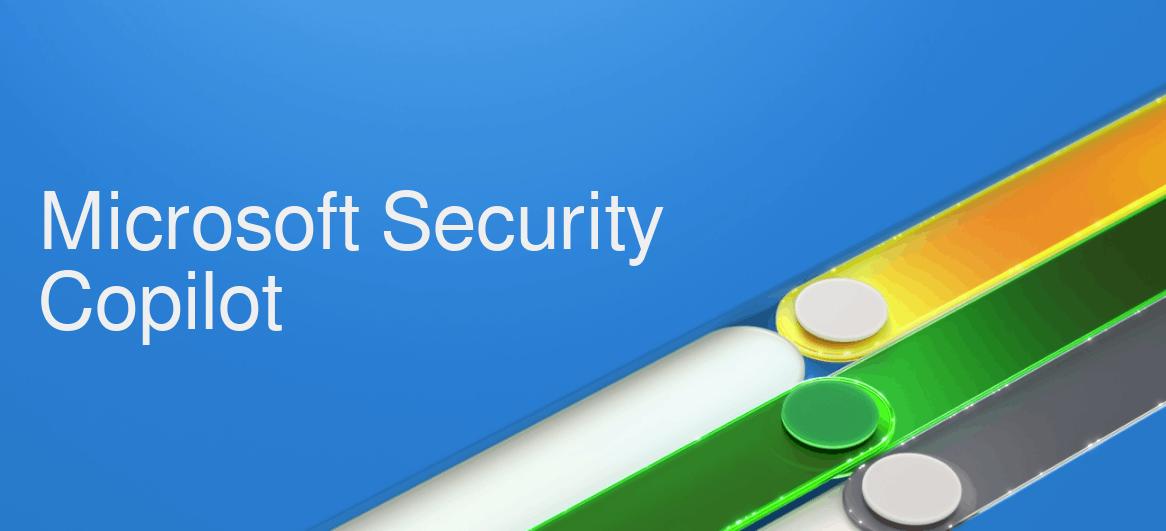 Microsoft prezanton programin Security Copilot AI